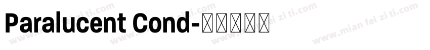 Paralucent Cond字体转换
